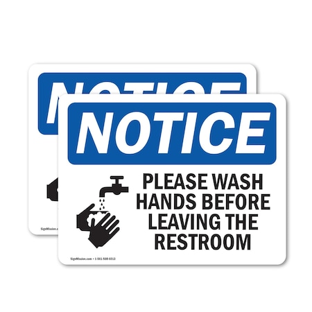 Signmission Safety Culture Sign, 7 in Width, Vinyl Decal, Rectangle OS-2PACK-NS-D-57-L-16369